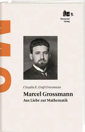 Graf-Grossmann |  Marcel Grossmann | Buch |  Sack Fachmedien