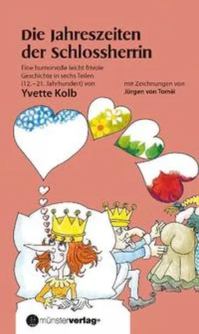 Kolb |  Die Jahreszeiten der Schlossherrin | Buch |  Sack Fachmedien