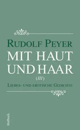 Peyer |  Mit Haut und Haar | Buch |  Sack Fachmedien