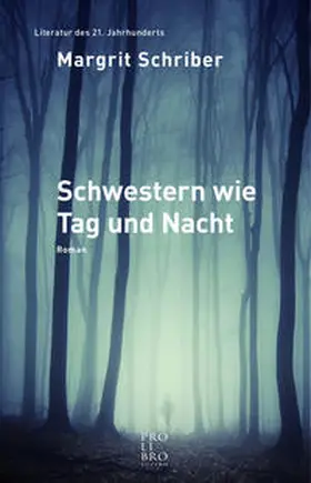 Schriber |  Schwestern wie Tag und Nacht | Buch |  Sack Fachmedien