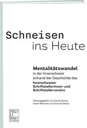 Annen |  Schneisen ins Heute | Buch |  Sack Fachmedien