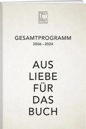Riedo / Gernet |  Pro Libro Gesamtprogramm 2006-2024 | Buch |  Sack Fachmedien