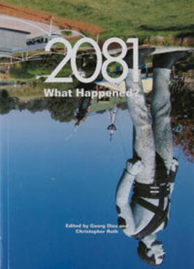 Diez / Roth |  2081 - What happened? | Buch |  Sack Fachmedien