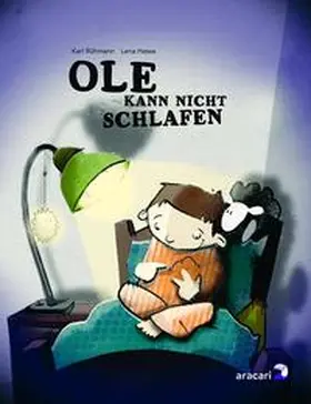 Rühmann |  Ole kann nicht schlafen | Buch |  Sack Fachmedien