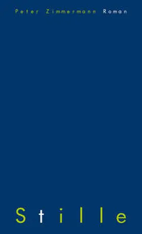Zimmermann | Stille | Buch | 978-3-905951-23-3 | www.sack.de