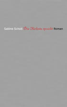 Scholl |  Die Füchsin spricht | Buch |  Sack Fachmedien
