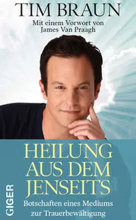 Braun | Heilung aus dem Jenseits | Buch | 978-3-905958-65-2 | www.sack.de