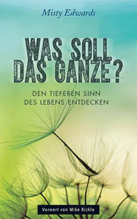 Edwards |  Was soll das Ganze? | Buch |  Sack Fachmedien