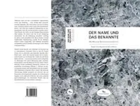 Bayrak |  Der Name und das Benannte | Buch |  Sack Fachmedien