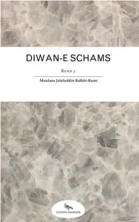 Rumi |  Diwan-e Schams | Buch |  Sack Fachmedien