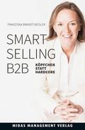Brandt-Biesler |  Smart Selling B2B | eBook | Sack Fachmedien