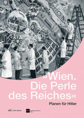 Architekturzentrum Wien Az W |  Wien. Die Perle des Reiches | Buch |  Sack Fachmedien