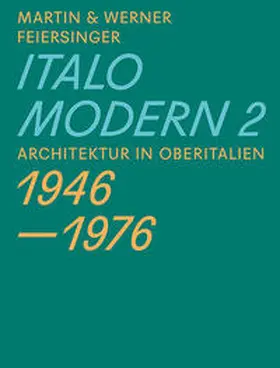 Feiersinger / Ritter |  Italomodern 2 | Buch |  Sack Fachmedien