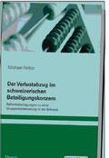 Felber |  Der Verlustabzug im Schweizerischen Beteiligungskonzern | Buch |  Sack Fachmedien