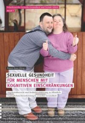 Kunz | Sexuelle Gesundheit für Menschen mit kognitiven Einschränkungen | Buch | 978-3-906036-22-9 | sack.de