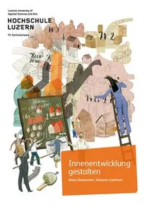 Hochschule Luzern / Bodammer / Lienhard |  Innenentwicklung gestalten | Buch |  Sack Fachmedien