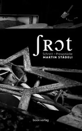 Städeli |  Schrott | eBook | Sack Fachmedien