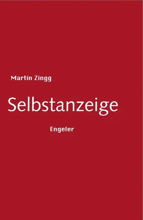 Zingg |  Selbstanzeige | eBook | Sack Fachmedien