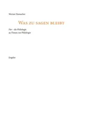 Hamacher |  Was zu sagen bleibt | Buch |  Sack Fachmedien