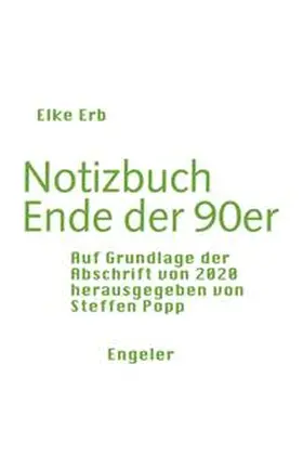Erb / Popp |  Notizbuch Ende der 90er | Buch |  Sack Fachmedien