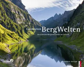 Gerth / Zopfi | Faszination Bergwelten | Buch | 978-3-906055-62-6 | sack.de