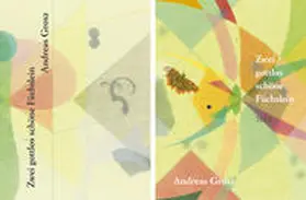 Grosz |  Zwei gottlos schöne Füchslein | Buch |  Sack Fachmedien