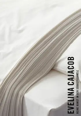 Meuli / Müller / Kunz |  Kunst in der Südostschweiz: Evelina Cajacob | Buch |  Sack Fachmedien