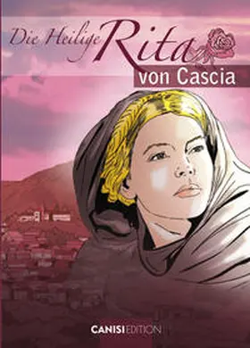 Laurita / Costa |  Die Heilige Rita von Cascia | Buch |  Sack Fachmedien