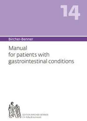 Bircher |  Bircher-Benner 14 Manual for patients with gastrointestinal conditions | Buch |  Sack Fachmedien