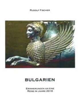 Fischer | Bulgarien | Buch | 978-3-906090-52-8 | sack.de