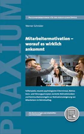 Schröder |  Mitarbeitermotivation - worauf es wirklich ankommt | Buch |  Sack Fachmedien
