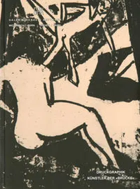 Henze / Henze Triebold |  Druckgraphik Künstler der Brücke | Buch |  Sack Fachmedien