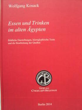 Kosack | Essen und Trinken im alten Aegypten | Buch | 978-3-906206-03-5 | sack.de