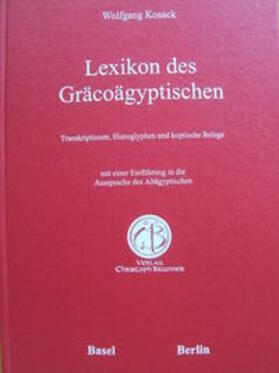 Kosack | Lexikon des Gräcoägyptischen | Buch | 978-3-906206-24-0 | sack.de
