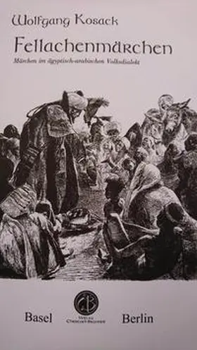 Kosack | Fellachenmärchen | Buch | 978-3-906206-25-7 | sack.de