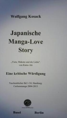 Kosack | Japanische Manga - Love Story | Buch | 978-3-906206-27-1 | sack.de