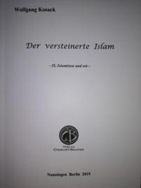 Kosack | Der versteinerte Islam | Buch | 978-3-906206-51-6 | sack.de