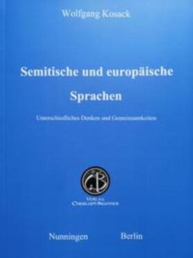 Kosack | Semitische und europäische Sprachen | Buch | 978-3-906206-63-9 | sack.de