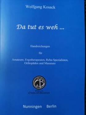 Kosack | Da tut es weh ... | Buch | 978-3-906206-70-7 | sack.de