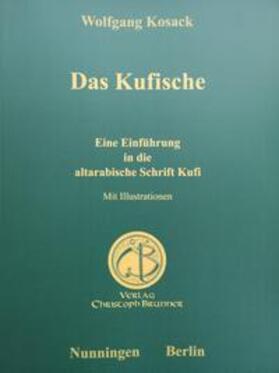 Kosack | Das Kufische | Buch | 978-3-906206-80-6 | sack.de