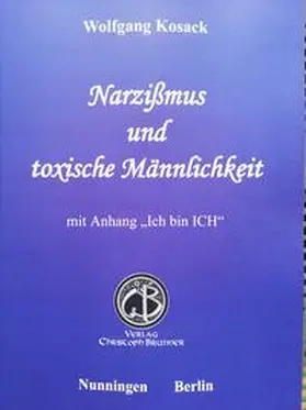 Kosack |  Narzissmus und toxische Männlichkeit | Buch |  Sack Fachmedien