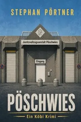 Pörtner |  Pöschwies | eBook | Sack Fachmedien