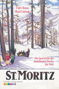 Riess / Lüönd |  St. Moritz | Buch |  Sack Fachmedien
