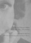 St. Vincent Millay |  EDNA ST. VINCENT MILLAY ich lebe, ich vermute | Buch |  Sack Fachmedien