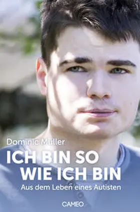 Müller |  Ich bin so wie ich bin | Buch |  Sack Fachmedien
