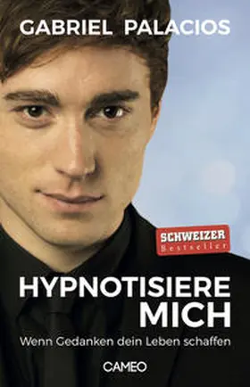 Palacios | Hypnotisiere mich | Buch | 978-3-906287-75-1 | www.sack.de