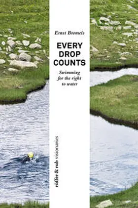 Bromeis |  rüffer&rub visionär / Every Drop Counts | eBook | Sack Fachmedien