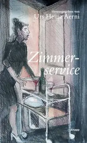 Aerni |  Zimmerservice | Buch |  Sack Fachmedien