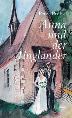 Probst |  Anna und der Engländer | Buch |  Sack Fachmedien