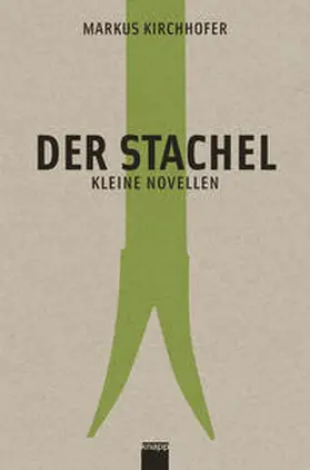 Kirchhofer |  Der Stachel | Buch |  Sack Fachmedien